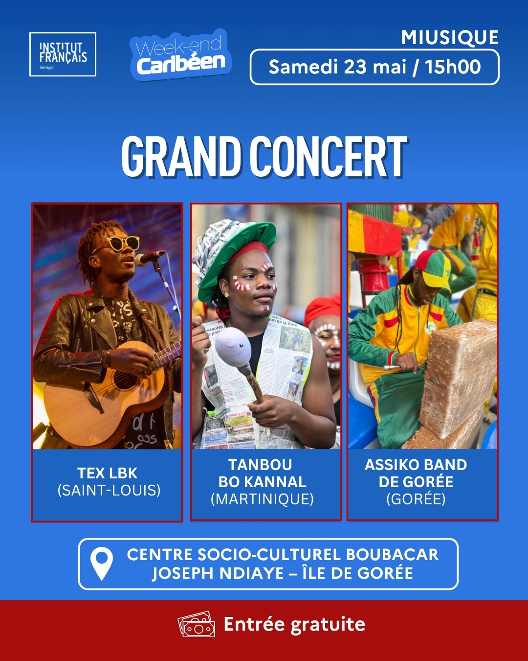 Mémoire et avenir à Gorée et Weekend Caribéen : Grand Concert