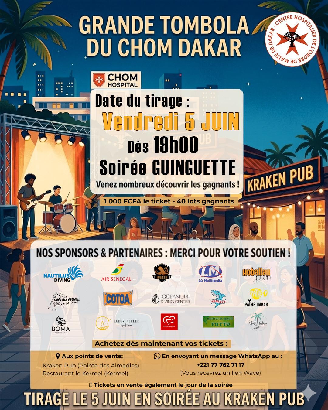 Grande Tombola du CHOM Dakar - Soirée Guinguette